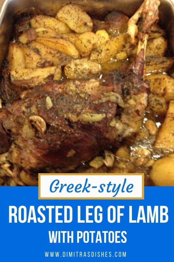 Greek Style Roasted Leg of Lamb with Potatoes